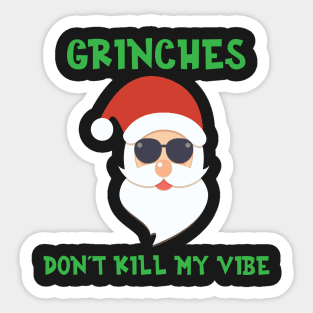 Grinches Don’t Kill My Vibe Cool Santa Claus Sunglasses Sticker